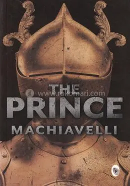 The Prince (Niccolo Machiavelli)